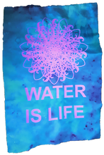 Load image into Gallery viewer, Water is Life - Free Digital Download