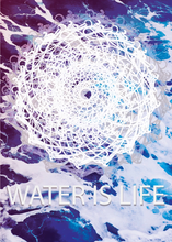 Load image into Gallery viewer, Water is Life - Free Digital Download