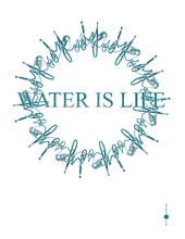 Load image into Gallery viewer, Water is Life - Free Digital Download