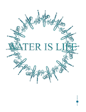 Load image into Gallery viewer, Water is Life - Free Digital Download

